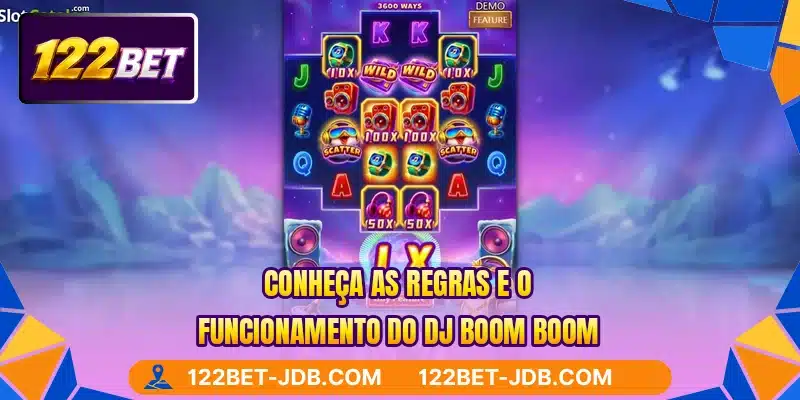 Conheça as regras e o funcionamento do DJ Boom Boom
