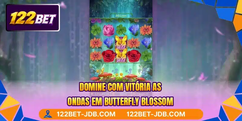 Domine com vitória as ondas em Butterfly Blossom