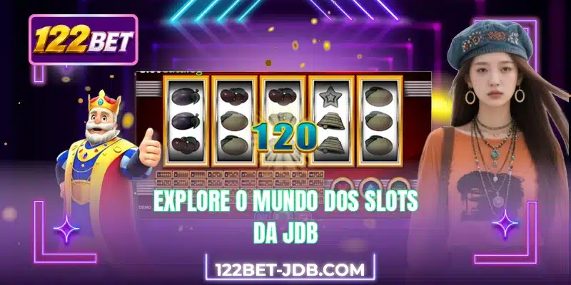 Explore o mundo dos slots da JDB