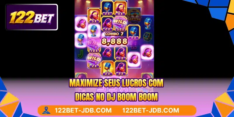 Maximize seus lucros com dicas no DJ Boom Boom